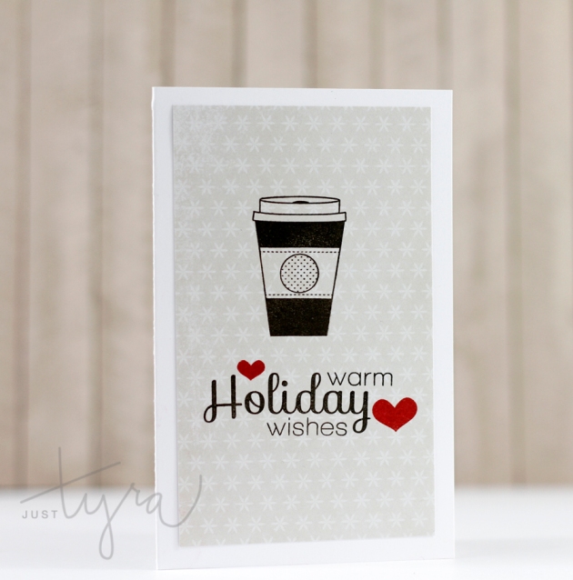 Holiday Wishes Card Coffee Lovers Blog Hop JustTyra
